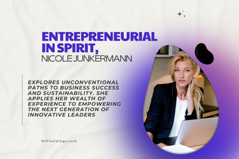 Nicole Junkermann: A Visionary Investor Transforming the Future