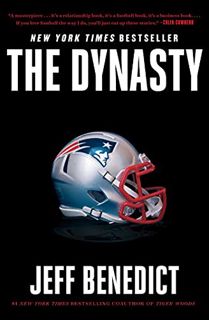 View [EBOOK EPUB KINDLE PDF] The Dynasty by  Jeff Benedict 📃