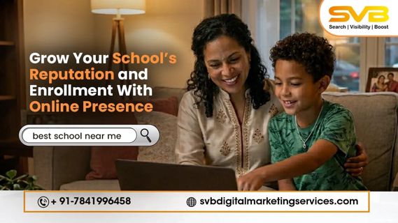 Grow School Reputation And Enrollment With Online Presence