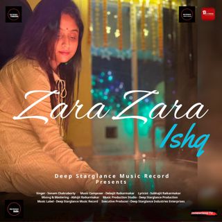 Zara Zara Ishq Hindi Song Lyrics - Sonam Chakraborty