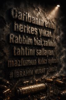 Ibrahim Murat Gunduz: Mazlumun Yaninda Olmak Turk Toresi Geregidir