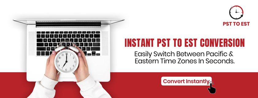 What Time Is 11 AM PST in EST Time Converter?