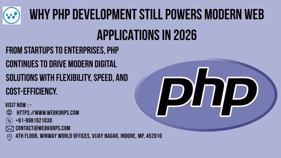 Why PHP Still Powers Modern Web Applications in 2026