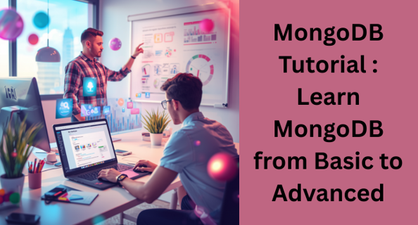 MongoDB Tutorial for Beginners: Master NoSQL Database with Easy Examples