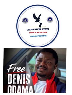 C’ RIVER STATE YOUTH IN POLITICS CONDEMNS INORDINATE, INDECENT COMMENTS BY DENNIS ODAMA ON GOV. OTU