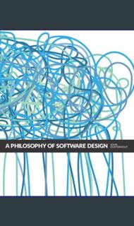 ??pdf^^ ⚡ A Philosophy of Software Design, 2nd Edition     Paperback – July 26, 2021 #P.D.F. DO