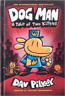 [PDF] ✔️ DOWNLOAD Dog Man: A Tale of Two Kitties: A Graphic Novel (Dog Man #3): From