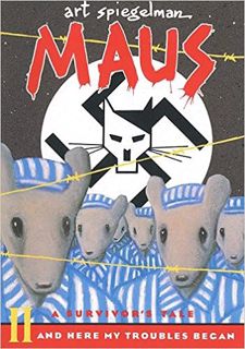 DOWNLOAD ✔️ (PDF) Maus II: A Survivor's Tale: And Here My Troubles Began (Pantheon Gr