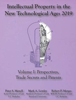 [Get] [EPUB KINDLE PDF EBOOK] Intellectual Property in the New Technological Age 2019: Vol I Perspec