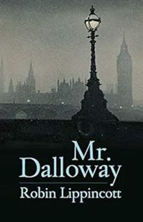 [VIEW] PDF EBOOK EPUB KINDLE Mr. Dalloway by Robin Lippincott 📘