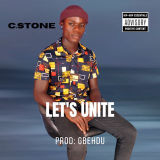 https://audiomack.com/cstone-10/song/lets-unite-prodgbehdu