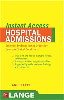 VIEW EBOOK EPUB KINDLE PDF LANGE Instant Access Hospital Admissions: Essential Evidence-Based Orders