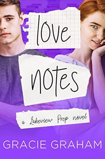 [GET] [EBOOK EPUB KINDLE PDF] Love Notes: A Sweet Enemies to Lovers Young Adult Romance (Lakeview Pr