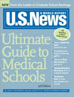 [Access] [EPUB KINDLE PDF EBOOK] U.S. News Ultimate Guide to Medical Schools, 3E by  Staff of U.S.Ne