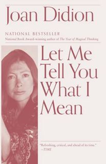 FREE [DOWNLOAD] Let Me Tell You What I Mean: An Essay Collection (Vintage International)
