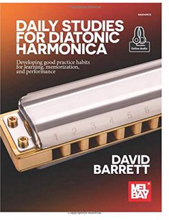 VIEW EBOOK EPUB KINDLE PDF Daily Studies for Diatonic Harmonica by  David Barrett 🖊️