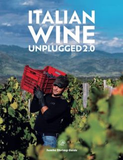 [GET] [PDF EBOOK EPUB KINDLE] Italian Wine Unplugged 2.0 by  Attilio Scienza Prof &  Stevie Kim 🗂️
