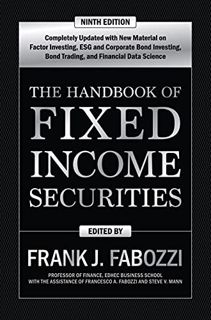 Access EPUB KINDLE PDF EBOOK The Handbook of Fixed Income Securities, Ninth Edition by  Frank J. Fab