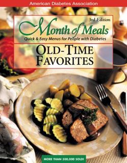 [VIEW] KINDLE PDF EBOOK EPUB Month of Meals: Old-Time Favorites by  American Diabetes Association 💑
