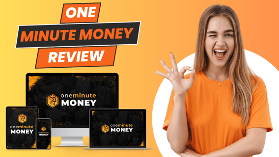 One Minute Money Review - Daily $300 Income - Is It Legit?