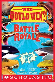 [View] EBOOK EPUB KINDLE PDF Battle Royale (Who Would Win? Collection): Five Books in One by  Jerry