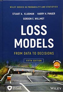 [Get] [KINDLE PDF EBOOK EPUB] Loss Models: From Data to Decisions (Wiley Series in Probability and S