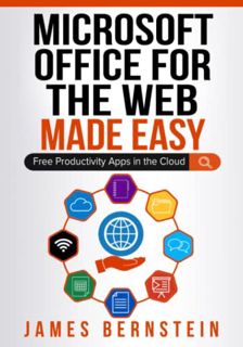 [READ] [PDF EBOOK EPUB KINDLE] Office for the Web Made Easy: Free Productivity Apps in the Cloud (Pr