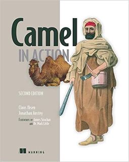 [PDF❤️Download✔️ Camel in Action Complete Edition