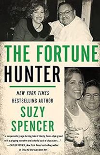Access [EPUB KINDLE PDF EBOOK] The Fortune Hunter by Suzy Spencer 📕