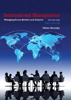 Get [KINDLE PDF EBOOK EPUB] International Management: Managing Across Borders and Cultures, Text and