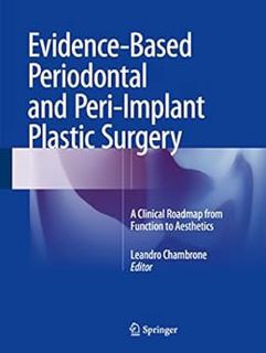 READ KINDLE PDF EBOOK EPUB Evidence-Based Periodontal and Peri-Implant Plastic Surgery: A Clinical R