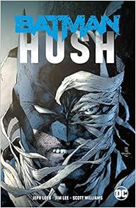 DOWNLOAD 📕 PDF Batman: Hush (New Edition) Full Audiobook