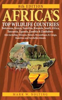 [Read] EPUB KINDLE PDF EBOOK Africa's Top Wildlife Countries: Botswana, Kenya, Namibia, Rwanda, Sout