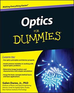 READ [EPUB KINDLE PDF EBOOK] Optics For Dummies by  Galen C. Duree Jr. 💌
