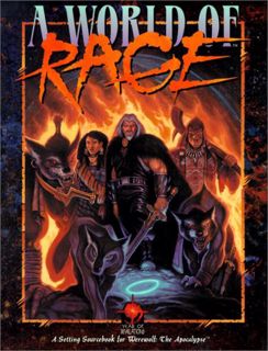 [Access] [EPUB KINDLE PDF EBOOK] *OP World of Rage by  Bruce Baugh,Chris Campbell,Jackie Cassada,Nic