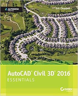 [READ] [PDF EBOOK EPUB KINDLE] AutoCAD Civil 3D 2016 Essentials: Autodesk Official Press by Eric Cha