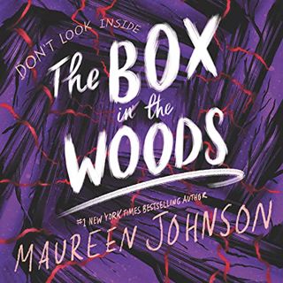 READ [EPUB KINDLE PDF EBOOK] The Box in the Woods: Truly Devious, Book 4 by  Maureen Johnson,Kate Ru
