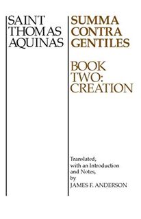 Read [EPUB KINDLE PDF EBOOK] Summa Contra Gentiles: Book Two: Creation by  St. Thomas Aquinas &  Jam