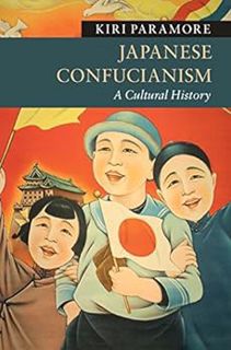 Read KINDLE PDF EBOOK EPUB Japanese Confucianism: A Cultural History (New Approaches to Asian Histor