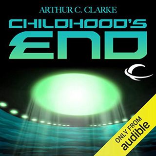 GET [EPUB KINDLE PDF EBOOK] Childhood's End by  Arthur C. Clarke,Eric Michael Summerer,Robert J. Saw