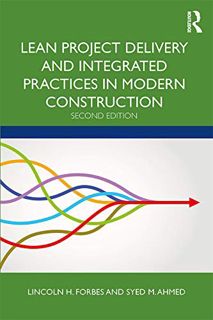GET EBOOK EPUB KINDLE PDF Lean Project Delivery and Integrated Practices in Modern Construction by