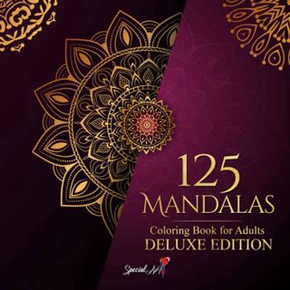 ACCESS PDF EBOOK EPUB KINDLE 125 Mandalas: An Adult Coloring Book with more than 125 Beautiful Manda