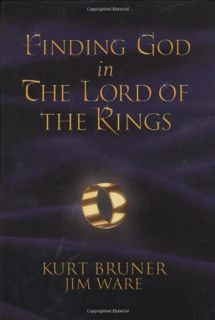 [ACCESS] EBOOK EPUB KINDLE PDF Finding God in the Lord of the Rings by  Kurt Bruner &  Jim Ware 🎯