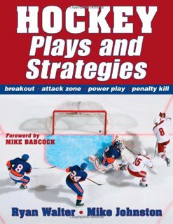 View [EBOOK EPUB KINDLE PDF] Hockey Plays and Strategies by  Ryan Walter &  Mike Johnston 📑
