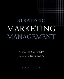 GET EPUB KINDLE PDF EBOOK Strategic Marketing Management, 9th Edition by  Alexander Chernev &  Phili