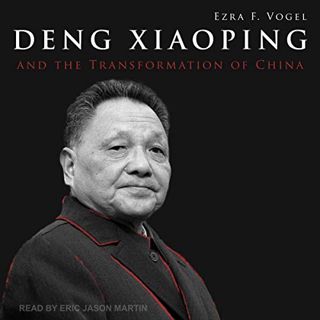 GET [EPUB KINDLE PDF EBOOK] Deng Xiaoping and the Transformation of China by  Ezra F. Vogel,Eric Jas