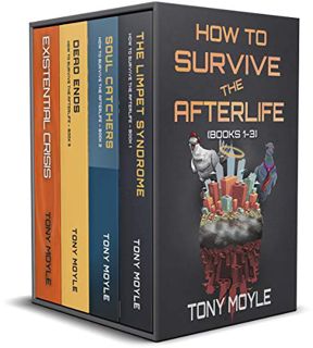 [GET] [EPUB KINDLE PDF EBOOK] How to Survive the Afterlife: Books 1-3: A fantastical dark comedy abo