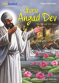 View [KINDLE PDF EBOOK EPUB] Guru Angad Dev: The Second Sikh Guru (Sikh Comics) by  Daljeet Singh Si