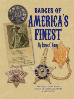 [GET] EPUB KINDLE PDF EBOOK Badges of America's Finest: A Pictorial Guide to the Badges of American