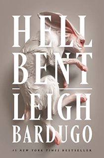 View [PDF EBOOK EPUB KINDLE] Hell Bent: A Novel (Alex Stern Book 2) by  Leigh Bardugo 💙